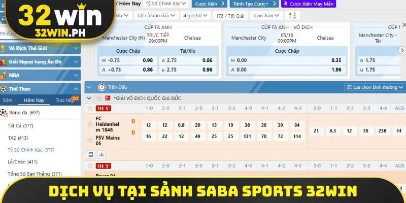 SABA Sports 32WIN Đa Dạng Kèo Thơm, Thưởng Cực Khủng Dịch vụ tại sảnh SABA Sports 32WIN